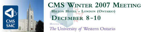 CMS Winter 2007 Meeting, December 8-10, 2007